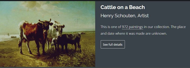 Fig 5. Example detail page for “Cattle on a beach” painting with a real-time count of artworks of the same object type (972 paintings). This is one of the options to navigate to related artworks.